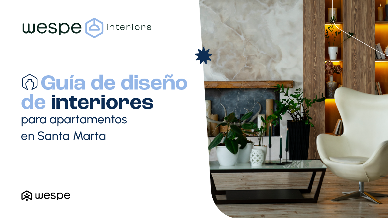 Guía de diseño de interiores para apartamentos en Santa Marta